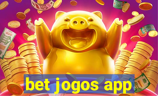 bet jogos app