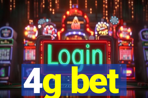 4g bet