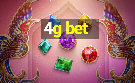 4g bet