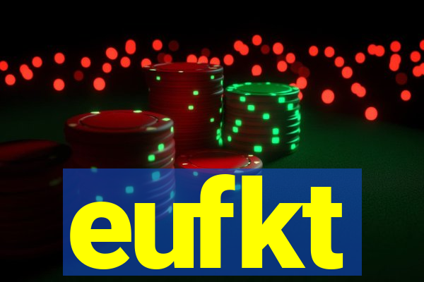 eufkt