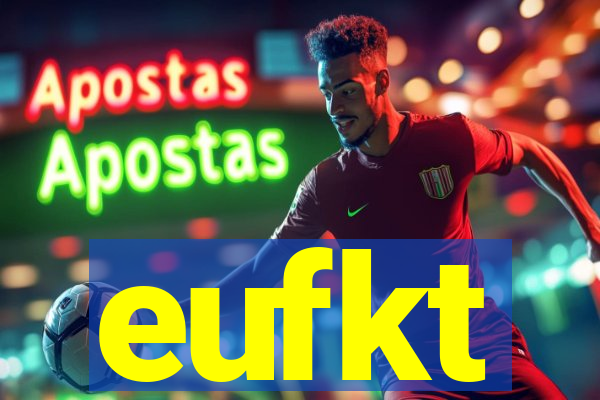 eufkt