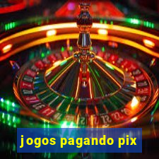 jogos pagando pix