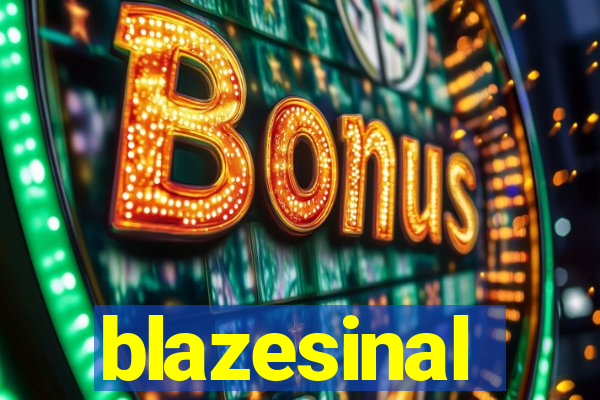 blazesinal