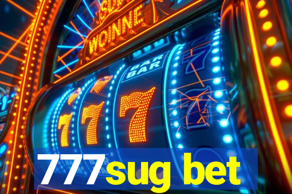 777sug bet