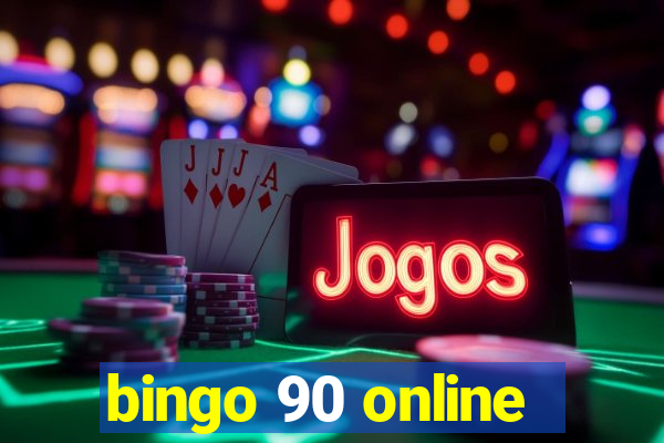 bingo 90 online