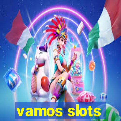 vamos slots