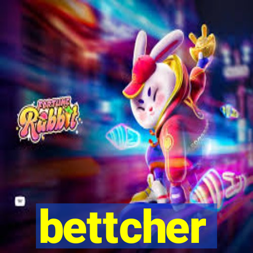 bettcher