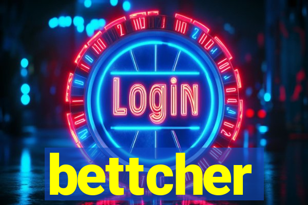 bettcher