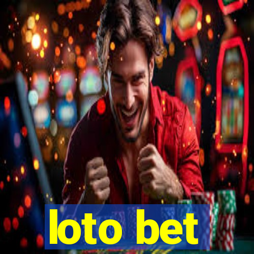 loto bet