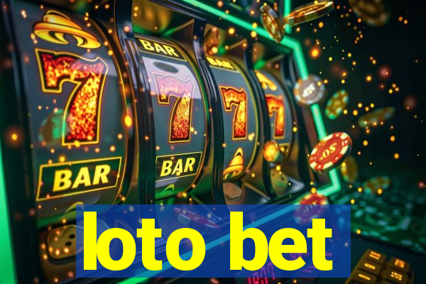 loto bet