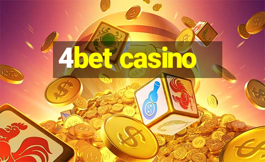 4bet casino