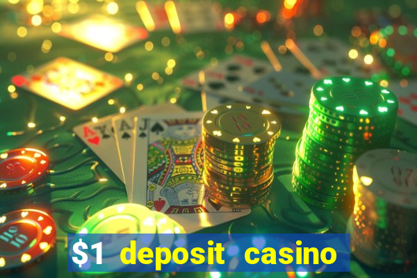 $1 deposit casino nz october 2021