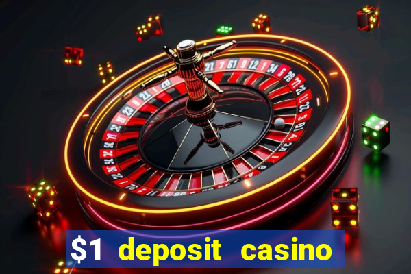 $1 deposit casino nz october 2021