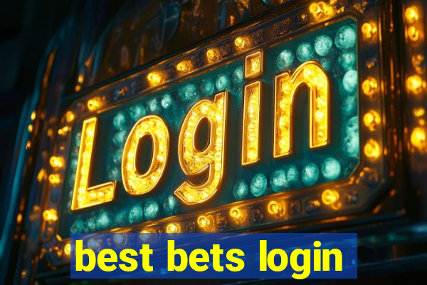 best bets login