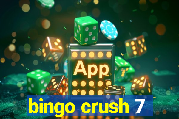 bingo crush 7