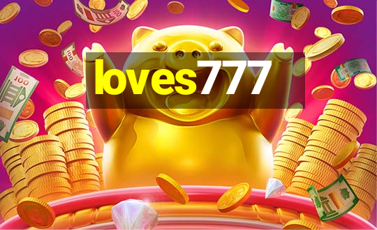 loves777