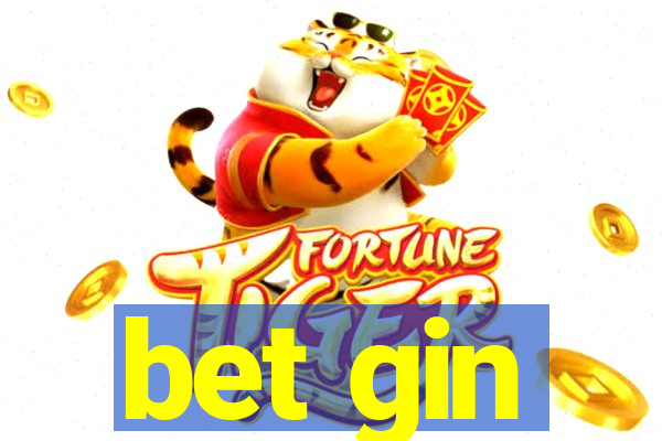 bet gin