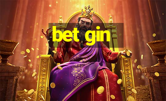 bet gin