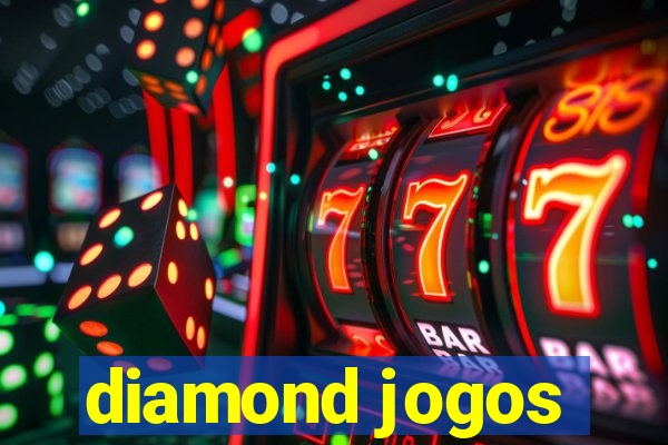 diamond jogos