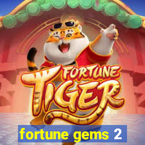 fortune gems 2