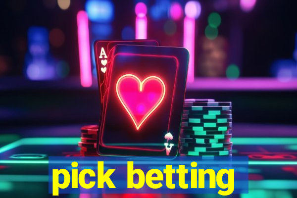 pick betting