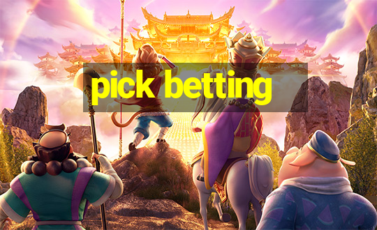 pick betting