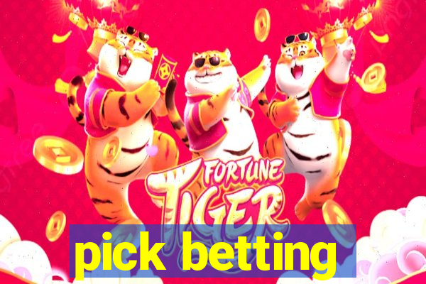 pick betting