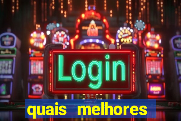 quais melhores jogos de aposta