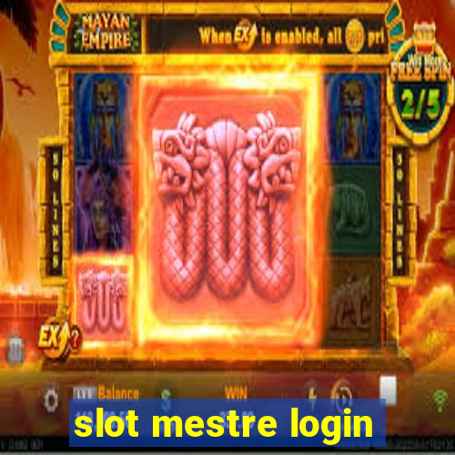 slot mestre login