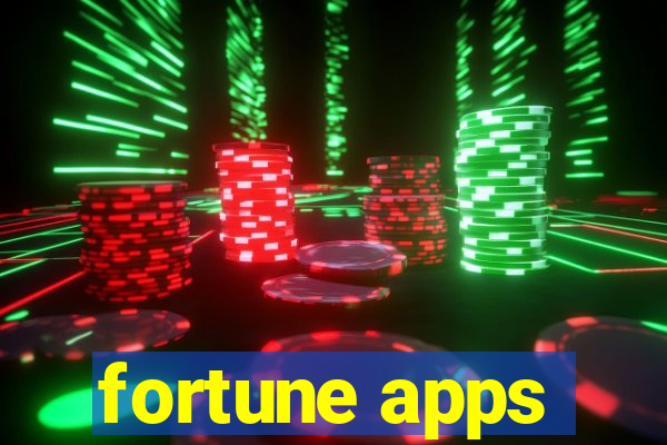 fortune apps