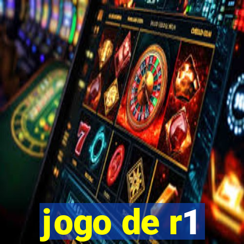 jogo de r1