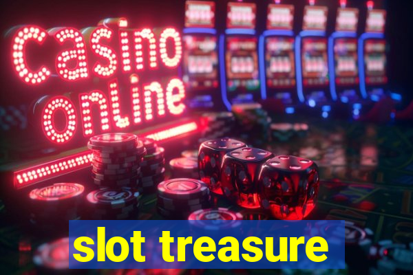 slot treasure