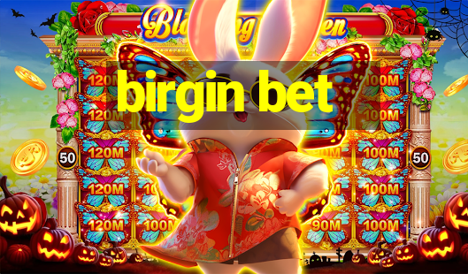 birgin bet