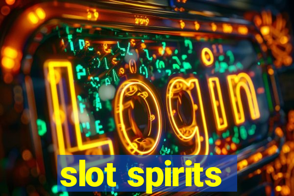 slot spirits