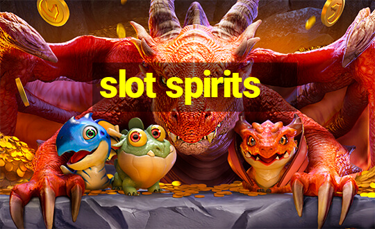 slot spirits