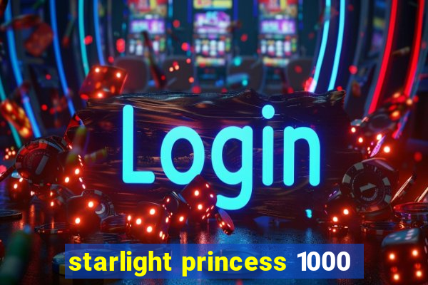 starlight princess 1000