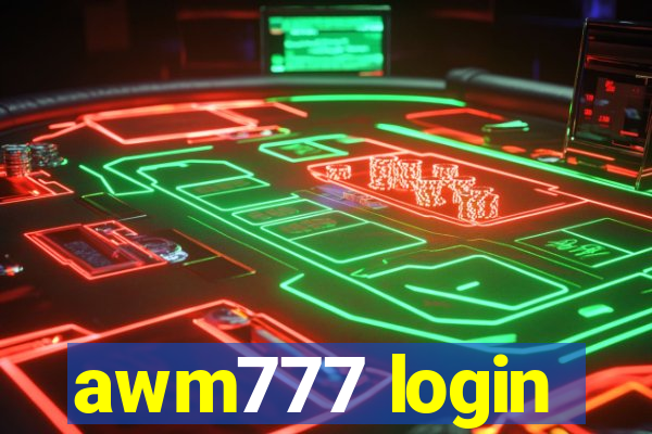 awm777 login