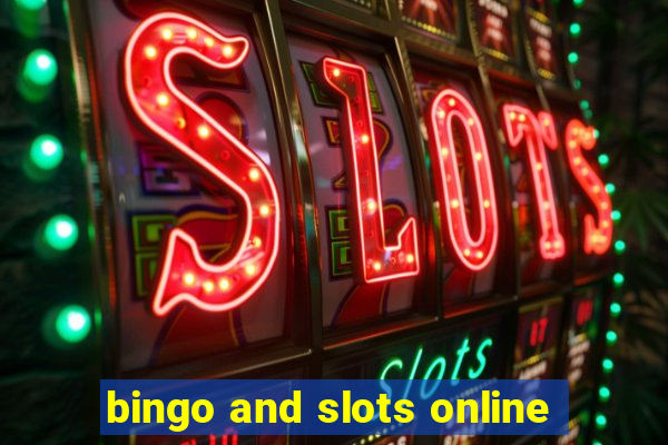 bingo and slots online