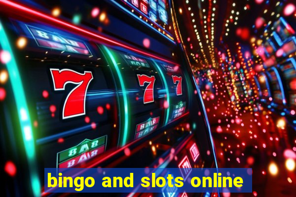 bingo and slots online