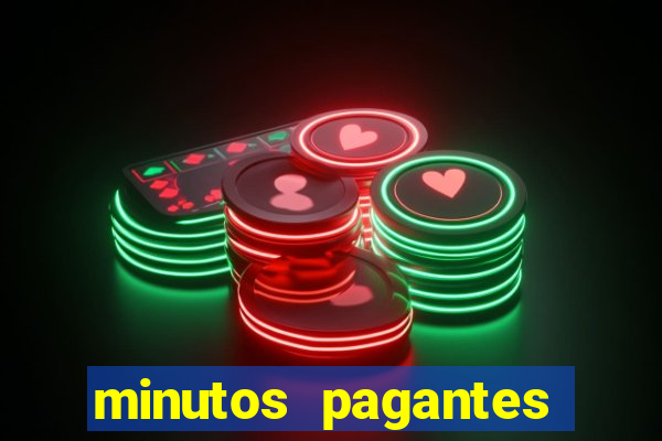 minutos pagantes slots pg hoje