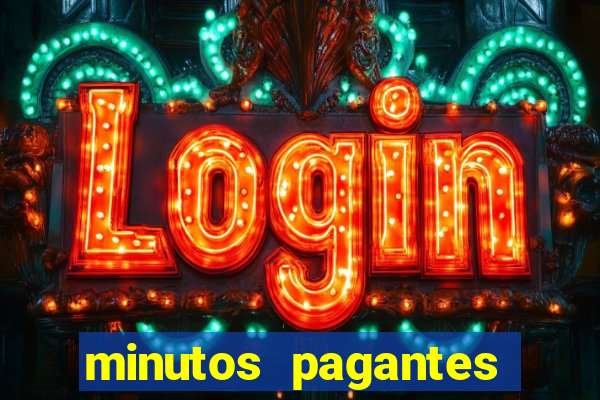 minutos pagantes slots pg hoje