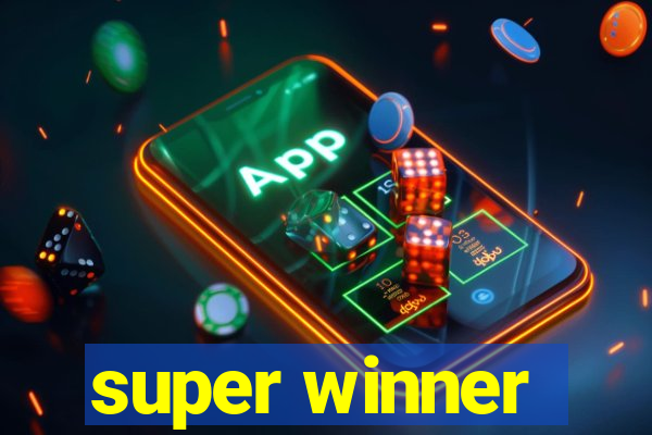 super winner