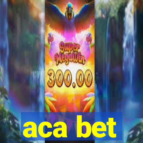 aca bet