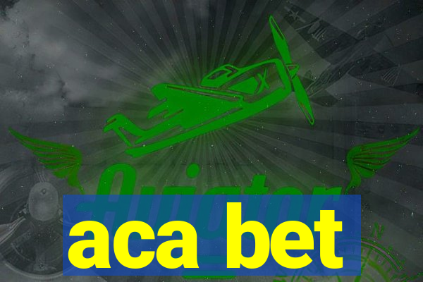 aca bet