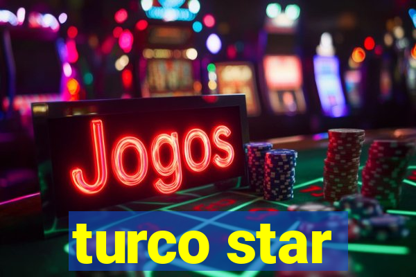 turco star