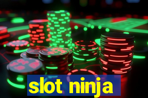 slot ninja