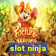 slot ninja