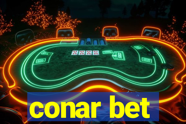 conar bet