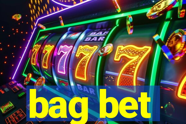 bag bet