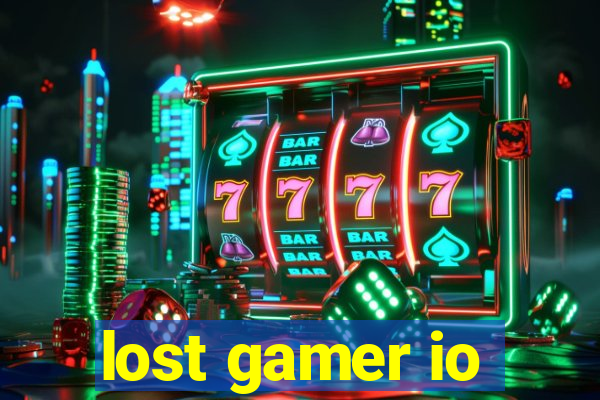 lost gamer io